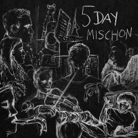 5 Day Mischon – EP 2